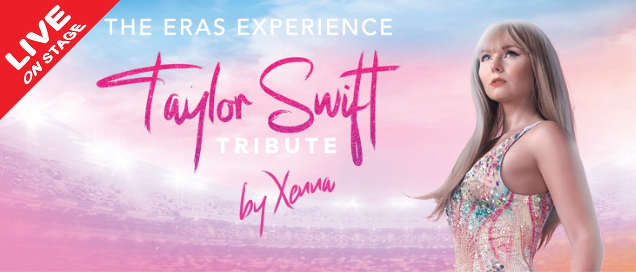 The Eras Experience: Taylor Swift Tribute by Xenna